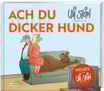 Cover-Bild zum Titel 'Uli Stein für Tierfreunde: Ach du dicker Hund' von 'Uli Stein'