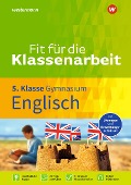 Cover-Bild zum Titel 'Fit für die Klassenarbeit - Gymnasium. Englisch 5' von 'Julia Käufler'