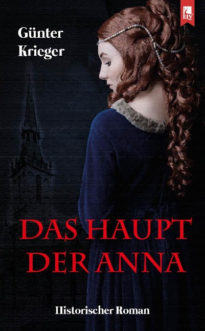 Das Haupt der Anna - Günter Krieger