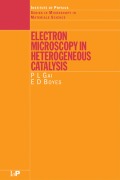 Cover-Bild zum Titel 'Electron Microscopy in Heterogeneous Catalysis' von 'P. L Gai, E. D Boyes'