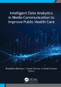 Cover-Bild zum Titel 'Intelligent Data Analytics in Media Communication to Improve Public Health Care' von ''