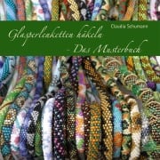 Cover-Bild zum Titel 'Glasperlenketten häkeln - Das Musterbuch' von 'Claudia Schumann'
