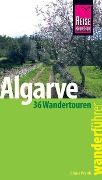 Cover-Bild zum Titel 'Reise Know-How Wanderführer Algarve - 36 Wandertouren an der Küste und im Hinterland -: mit Karten, Höhenprofilen und GPS-Tracks' von 'Claus-Günter Frank'