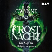 Cover-Bild zum Titel 'Frostnacht. Die Saga der Blutgeschworenen ¿ Die große Wikinger-Fantasy-Saga' von 'John Gwynne'