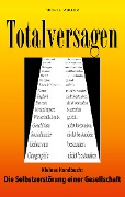 Cover-Bild zum Titel 'Totalversagen' von 'Michel Müller'