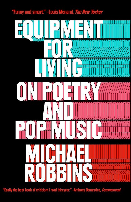 Equipment for Living - Michael Robbins