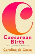 Cover-Bild zum Titel 'Caesarean Birth' von 'Caroline De Costa'