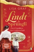 Cover-Bild zum Titel 'Lindt & Sprüngli' von 'Lisa Graf'