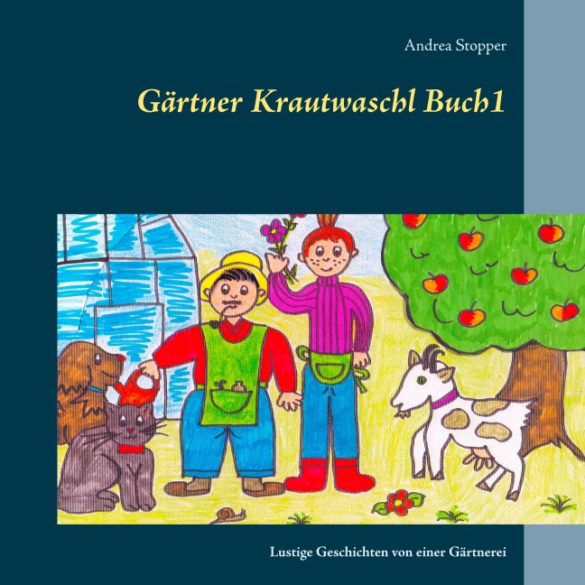 Gärtner Krautwaschl Buch1 - Andrea Stopper