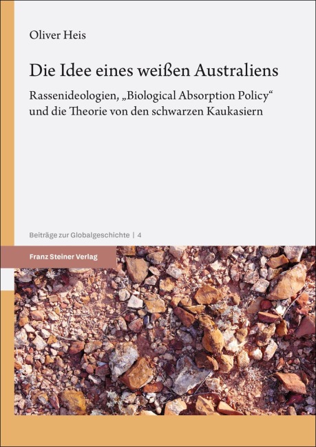 Die Idee eines weißen Australiens - Oliver Heis