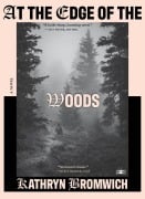 Cover-Bild zum Titel 'At the Edge of the Woods' von 'Kathryn Bromwich'