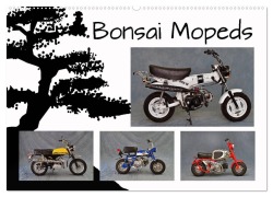 Bonsai Mopeds (Wandkalender 2025 DIN A2 quer), CALVENDO Monatskalender - Ingo Laue