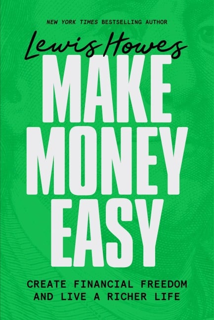 Make Money Easy - Lewis Howes