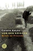 Cover-Bild zum Titel 'Von den Kriegen' von 'Carolin Emcke'