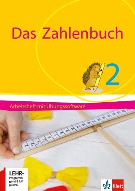 Das Zahlenbuch 2. Arbeitsheft mit Übungssoftware Klasse 2 - Erich Ch. Wittmann, Gerhard N. Müller, Marcus Nührenbörger, Ralph Schwarzkopf, Melanie Bischoff
