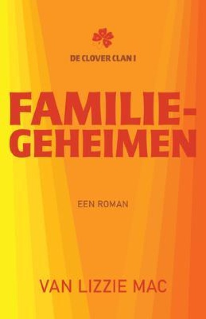 Familiegeheimen - Lizzie Mac