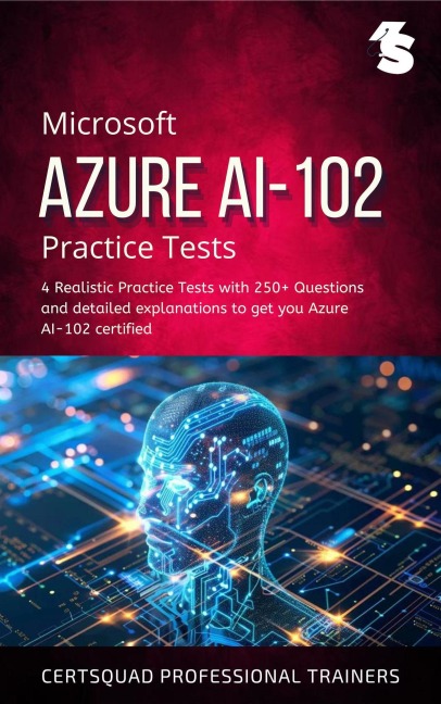 Microsoft Azure AI-102 Practice Tests - CertSquad Professional Trainers