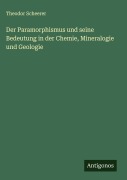 Cover-Bild zum Titel 'Der Paramorphismus und seine Bedeutung in der Chemie, Mineralogie und Geologie' von 'Theodor Scheerer'