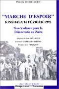 Cover-Bild zum Titel 'Marche d'espoir : Kinshasa 16 février 1992' von 'de Dorlodot, Bapuwa'