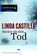 Cover-Bild zum Titel 'Stärker als dein Tod' von 'Linda Castillo'