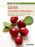 Cover-Bild zum Titel 'Gicht natürlich behandeln' von 'Heike Bueß-Kovács'