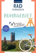 Cover-Bild zum Titel 'KOMPASS Radvergnügen Ruhrgebiet' von 'Thomas Machoczek, Ulrike Katrin Peters, Susanne Münch'