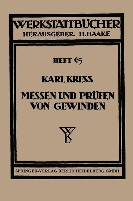 Messen und Prüfen von Gewinden - Karl Kress