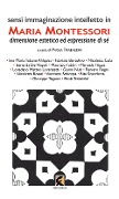 Cover-Bild zum Titel 'Sensi immaginazione intelletto in Maria Montessori. Dimensione estetica ed espressione di sé' von ''