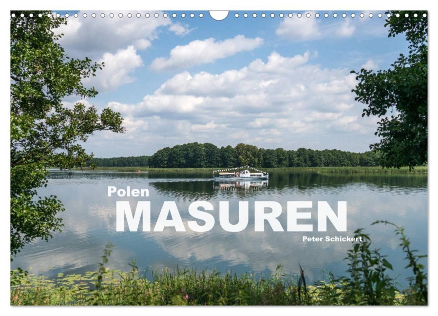 Polen - Masuren (Wandkalender 2026 DIN A3 quer), CALVENDO Monatskalender - Peter Schickert