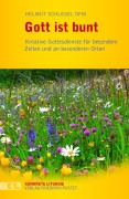 Cover-Bild zum Titel 'Gott ist bunt' von 'Helmut Schlegel'