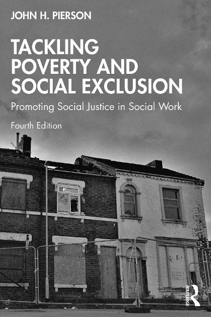 Tackling Poverty and Social Exclusion - John H. Pierson