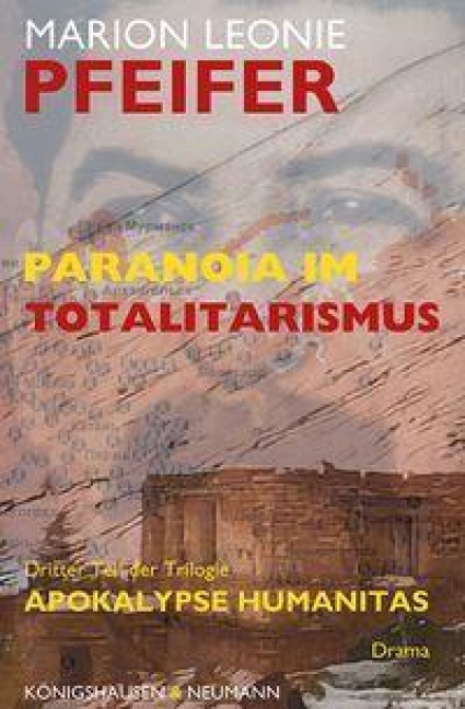 Paranoia im Totalitarismus - Marion Leonie Pfeifer
