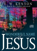 Cover-Bild zum Titel 'The Wonderful Name of Jesus' von 'E W Kenyon'