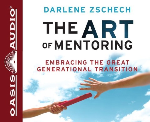 The Art of Mentoring - Darlene Zschech