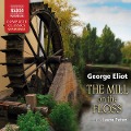 The Mill on the Floss (Unabridged) - George Eliot