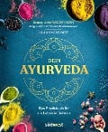 Dein Ayurveda - Ulli Allmendinger, Dietrich Grönemeyer