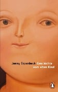 Geschichte vom alten Kind - Jenny Erpenbeck
