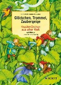Cover-Bild zum Titel 'Glöckchen, Trommel, Zaubergeige' von 'Dorothee Kreusch-Jacob'