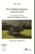 Cover-Bild zum Titel 'Une Catalogne française sous Louis XIV' von 'Jane'