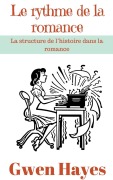 Cover-Bild zum Titel 'Le rythme de la romance' von 'Gwen Hayes'