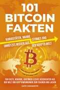 Cover-Bild zum Titel '101 Bitcoin Fakten' von 'Yamamoto Sato'