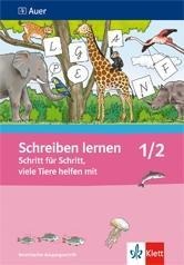 Schreiben lernen Schritt für Schritt, viele Tiere helfen mit. Neubearbeitung. Arbeitsheft VA für Rechtshänder 1. Schuljahr - 