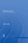 Cover-Bild zum Titel 'Small Town China' von 'Beatriz Carrillo Garcia'