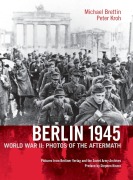Cover-Bild zum Titel 'Berlin 1945. World War II' von 'Michael Brettin'