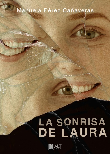 La sonrisa de Laura - Manuela Pérez Cañaveras