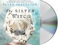 Cover-Bild zum Titel 'The Silver Witch' von 'Paula Brackston'
