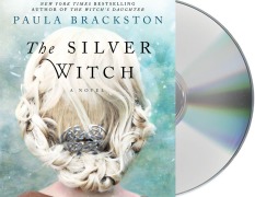 Cover-Bild zum Titel 'The Silver Witch' von 'Paula Brackston'