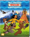 Yakari: Mein großes Yakari-Vorlesebuch - 