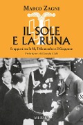 Cover-Bild zum Titel 'Il sole e la runa. I rapporti tra le SS, l'Ahnenerbe e il Giappone' von 'Marco Zagni'