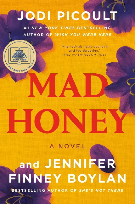Mad Honey - Jodi Picoult, Jennifer Finney Boylan